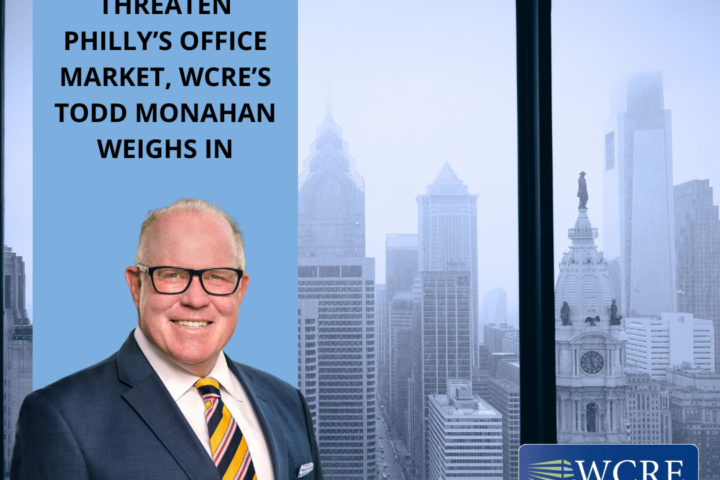 Federal Cutbacks Threaten Philly’s Office Market, WCRE’s Todd Monahan Weighs In